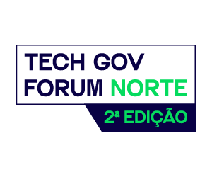 Tech Gov Forum Norte – 2ª Edição