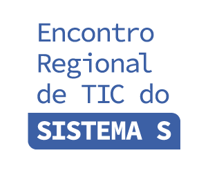 Encontro Regional de TIC no Sistema S