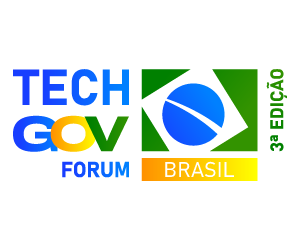 Tech Gov Forum Brasil – 3ª Edição