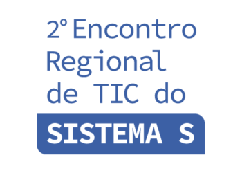 2º ENCONTRO REGIONAL DE TIC NO SISTEMA S