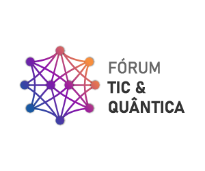 Fórum TIC & Quântica